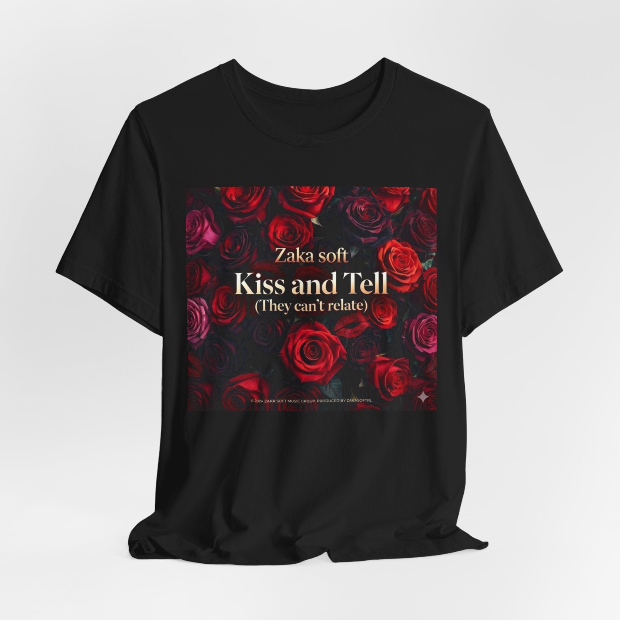 Kiss and Tell Rose Graphic Tee — 'They Can't Relate' Floral Statement T-Shirt
