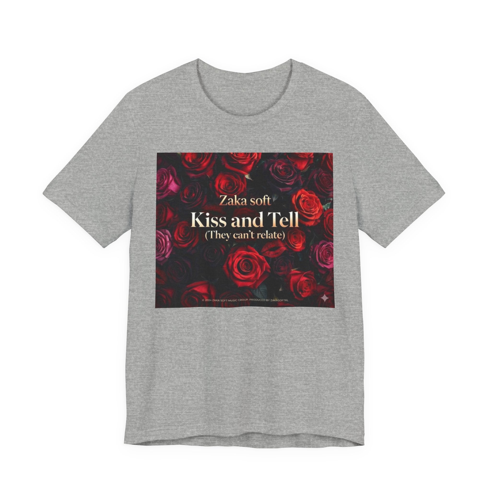 Kiss and Tell Rose Graphic Tee — 'They Can't Relate' Floral Statement T-Shirt