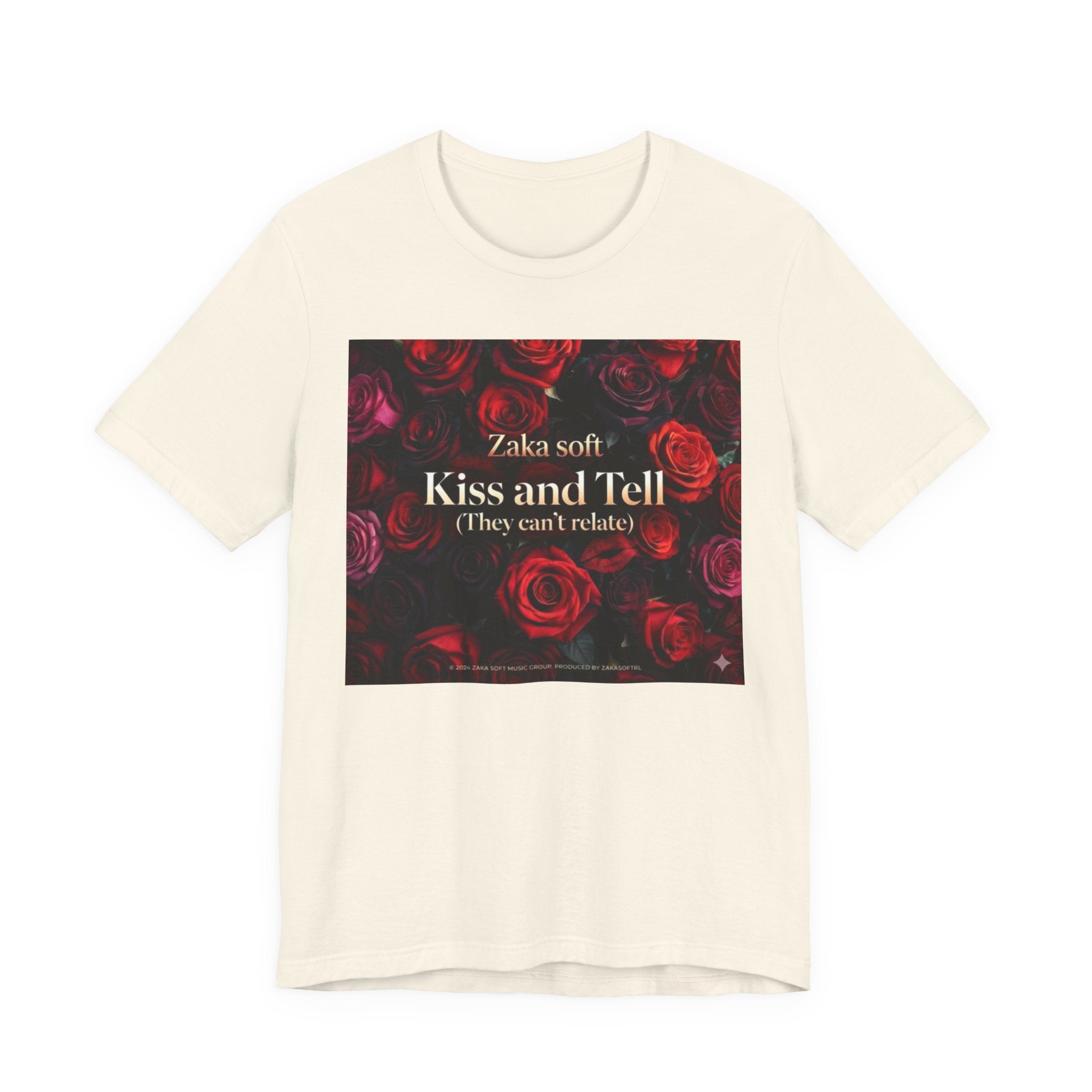 Kiss and Tell Rose Graphic Tee — 'They Can't Relate' Floral Statement T-Shirt