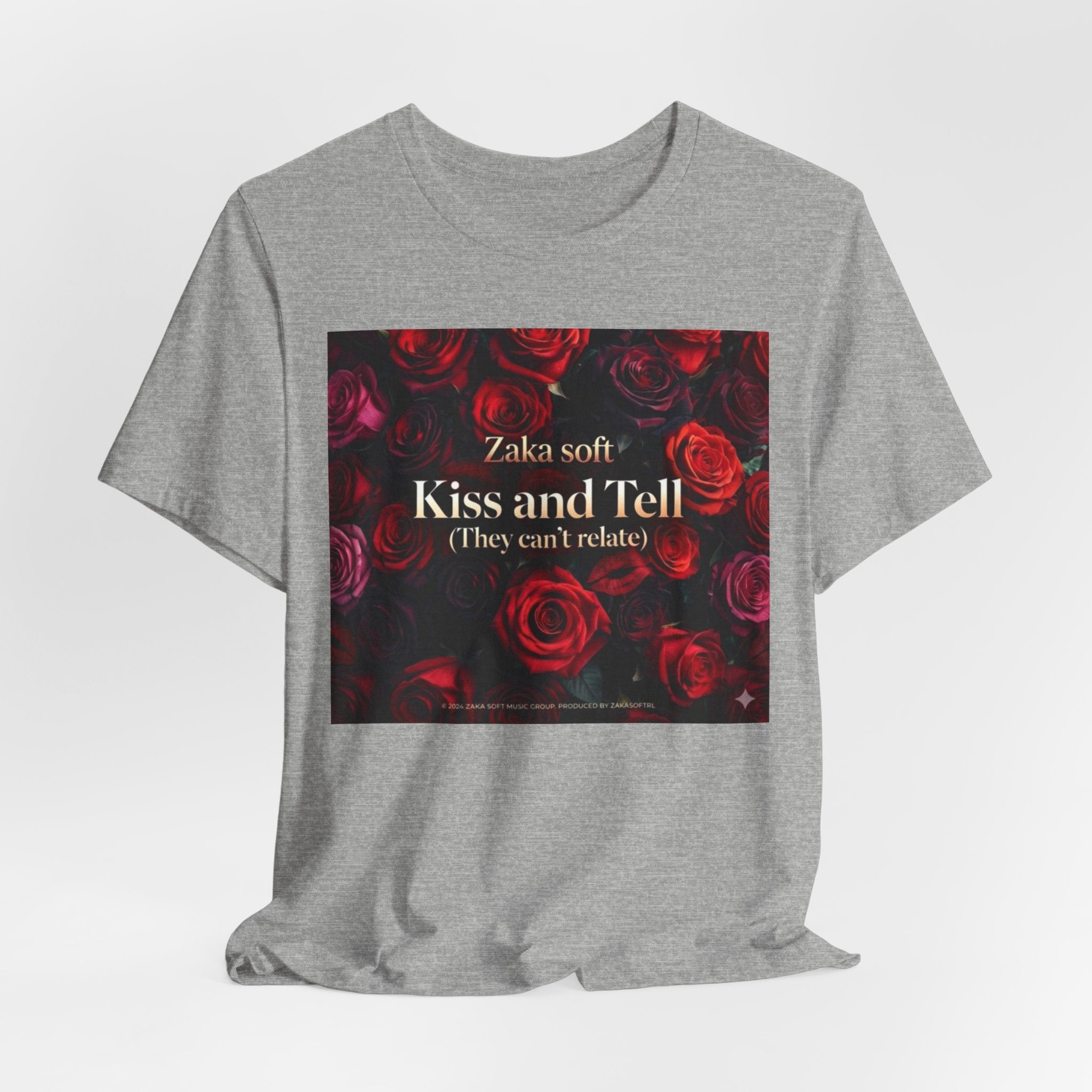 Kiss and Tell Rose Graphic Tee — 'They Can't Relate' Floral Statement T-Shirt